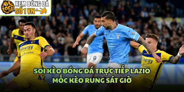 Soi Kèo Bóng Đá Trực Tiếp Lazio